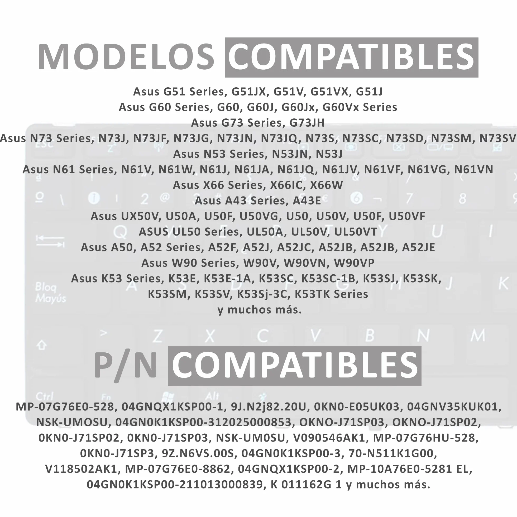 PORTATIL MOVIL - Teclado Compatible con ASUS NSK-UGC0S 9J.N2J82.C0S 0KN0-FN2SP03 04GNV32KSP01-3 V111462AK1
